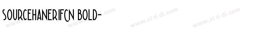 sourcehanerifCN bold字体转换